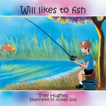 Will Likes to Fish