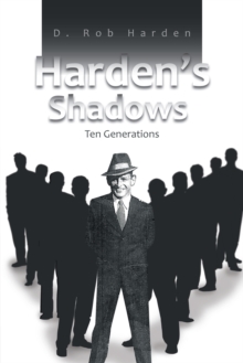 Harden's Shadows : Ten Generations