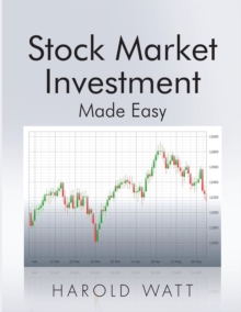 Stock Market Investment : Made Easy