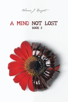 A Mind Not Lost : Book 2