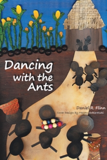 Dancing with the Ants