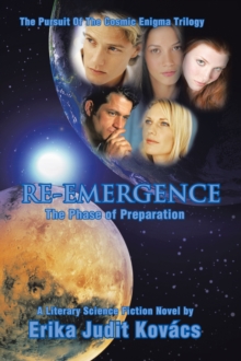 Re-Emergence : The Phase of Preparation