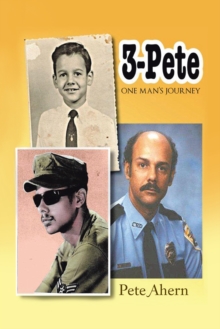 3 - Pete : One Man's Journey