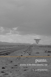 Punto. : Poems with Time Running Out