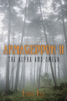 Armageddon Ii : The Alpha and Omega