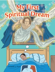 My First Spiritual Dream