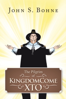 The Pilgrim of Kingdomecome Xto