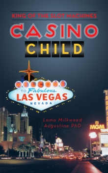 Casino Child : King of the Slot Machines