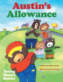 Austin's Allowance : Young Money Books Tm