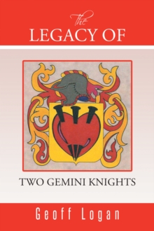 The Legacy of Two Gemini Knights