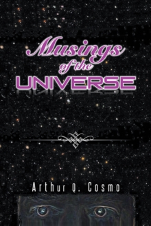 Musings of the Universe