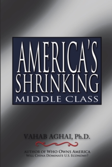 America'S Shrinking Middle Class