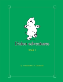 Didoo Adventures : Book 1