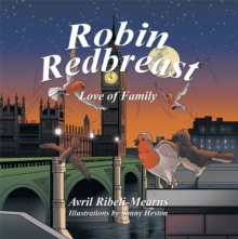 Robin Redbreast : Love of Family