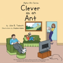 Clever as an Ant : Alpha-Ani Series