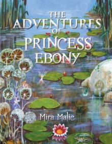 The Adventures of Princess Ebony