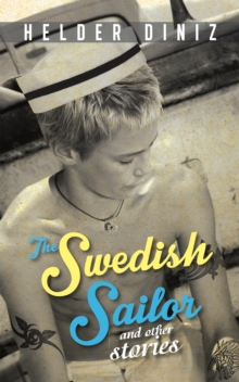 The Swedish Sailor : And Other Stories