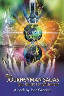 The Journeyman Sagas : The Quest for Fallenjour