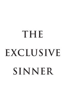 The Exclusive Sinner