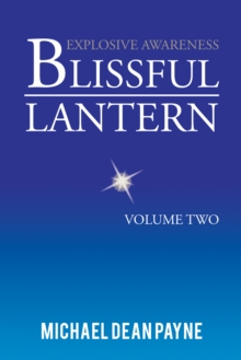 Blissful Lantern : Volume Two