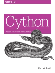 Cython : A Guide for Python Programmers