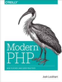 Modern PHP : New Features and Good Practices