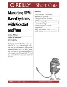 Managing RPM-Based Systems with Kickstart and Yum