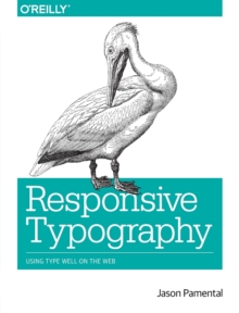 Responsive Typography, Paperback / softback Book Responsive Typography, Paperback / softback Book