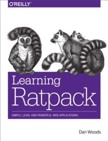 Learning Ratpack : Simple, Lean, and Powerful Web Applications