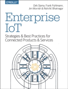 Enterprise IoT, Paperback Book Enterprise IoT, Paperback Book