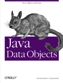 Java Data Objects : Store Objects with Ease