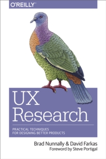 UX Research : Practical Techniques for Designing Better Products