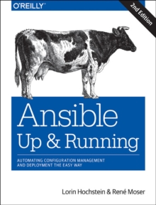 Ansible - Up and Running, Paperback Book Ansible - Up and Running, Paperback Book
