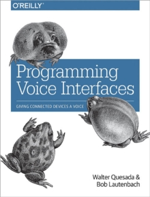 Programming Voice Interfaces