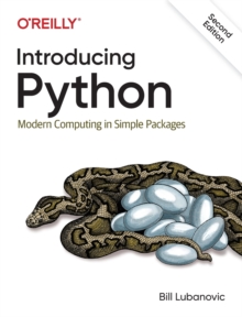 Introducing Python : Modern Computing in Simple Packages