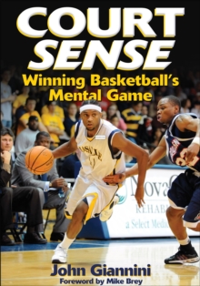 Court Sense : Winning Basketball's Mental Game