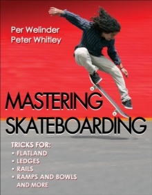 Mastering Skateboarding