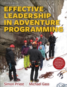 Effective Leadership in Adventure Programming Field Handbook