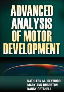 Advanced Analysis of Motor Development