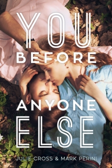 You Before Anyone Else