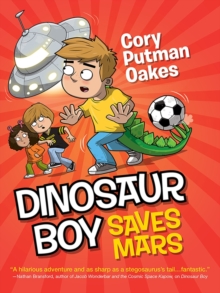 Dinosaur Boy Saves Mars