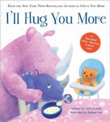 I'll Hug You More, Hardback Book I'll Hug You More, Hardback Book