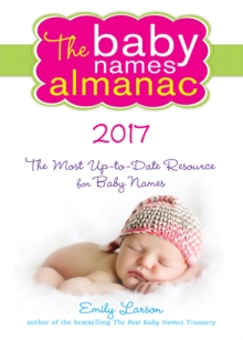 The 2017 Baby Names Almanac