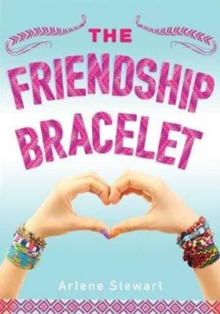 Friendship Bracelet, Paperback / softback Book Friendship Bracelet, Paperback / softback Book