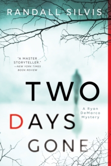 Two Days Gone, Paperback / softback Book Two Days Gone, Paperback / softback Book