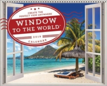 2019 Window to the World (TM) : Create the Perfect View Anywhere, Calendar Book 2019 Window to the World (TM) : Create the Perfect View Anywhere, Calendar Book