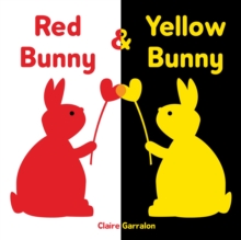 Red Bunny & Yellow Bunny, Board book Book Red Bunny & Yellow Bunny, Board book Book
