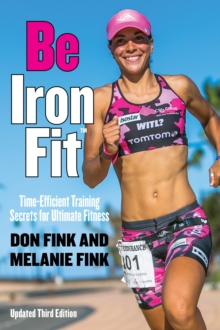 Be IronFit : Time-Efficient Training Secrets for Ultimate Fitness