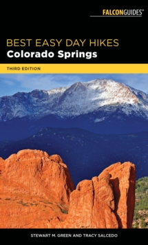 Best Easy Day Hikes Colorado Springs, Paperback / softback Book Best Easy Day Hikes Colorado Springs, Paperback / softback Book