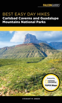 Best Easy Day Hikes Carlsbad Caverns and Guadalupe Mountains National Parks, Paperback Book Best Easy Day Hikes Carlsbad Caverns and Guadalupe Mountains National Parks, Paperback Book